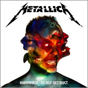 メタリカ　metallica Hardwired...To Self-DIstruct　ハードワイヤード...トゥ・セルフ・ディストラクト