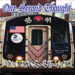 One Second Thought「Step Back」Lyrics 歌詞和訳　何かを誇示しようと出しゃばるヤツ！！！