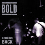 BOLD「You’re the Friend I Don’t Need」lyrics 歌詞和訳　都合のいい友達、おまえは必要ない！